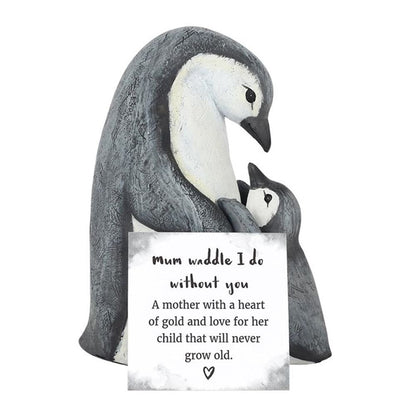 Mum Waddle I Do Without You Penguin Ornament - Cat Brew Club